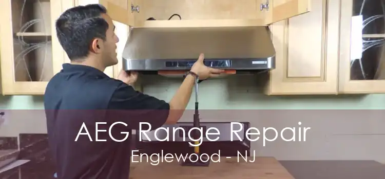 AEG Range Repair Englewood - NJ