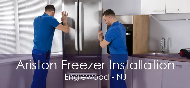 Ariston Freezer Installation Englewood - NJ