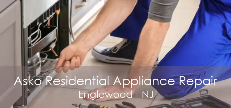 Asko Residential Appliance Repair Englewood - NJ