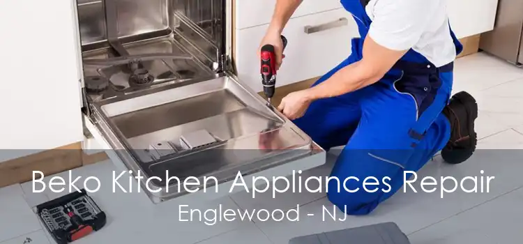 Beko Kitchen Appliances Repair Englewood - NJ