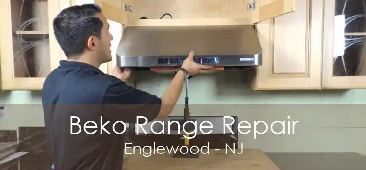 Beko Range Repair Englewood - NJ