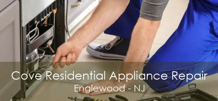 Cove Residential Appliance Repair Englewood - NJ