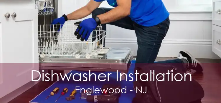 Dishwasher Installation Englewood - NJ