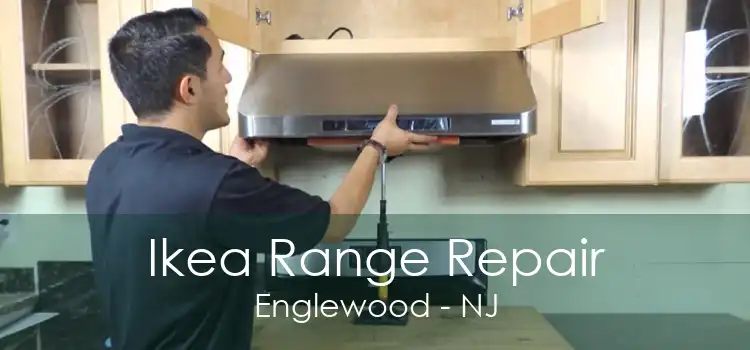 Ikea Range Repair Englewood - NJ