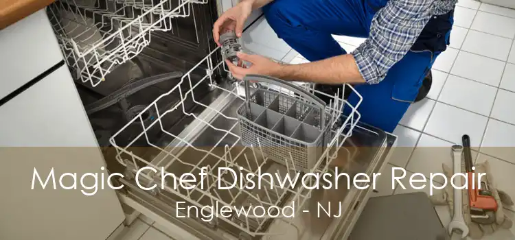 Magic Chef Dishwasher Repair Englewood - NJ