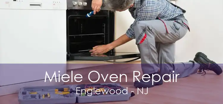 Miele Oven Repair Englewood - NJ