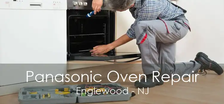 Panasonic Oven Repair Englewood - NJ