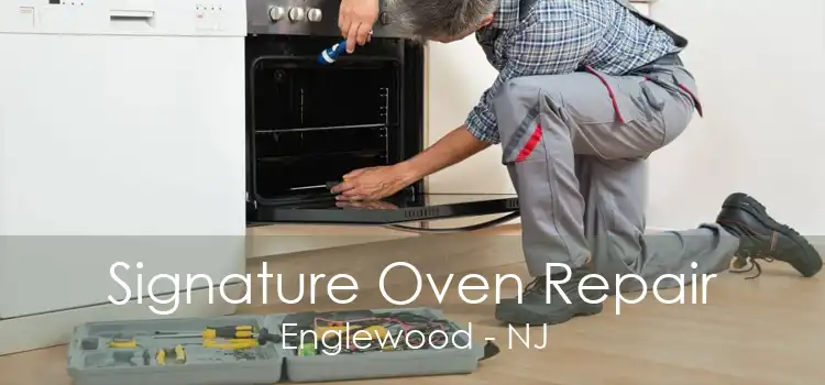 Signature Oven Repair Englewood - NJ