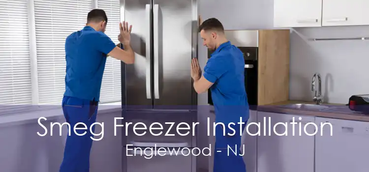 Smeg Freezer Installation Englewood - NJ