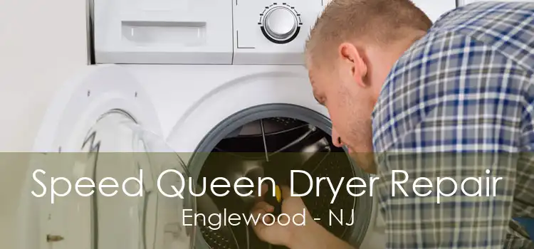 Speed Queen Dryer Repair Englewood - NJ