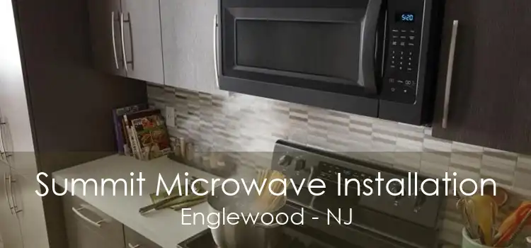 Summit Microwave Installation Englewood - NJ