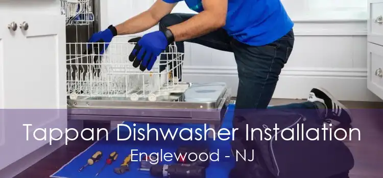 Tappan Dishwasher Installation Englewood - NJ