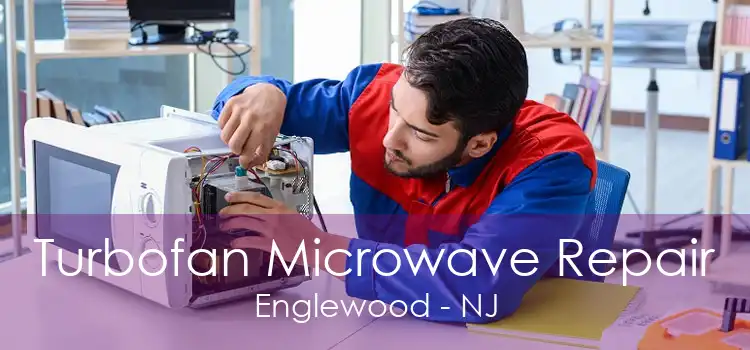 Turbofan Microwave Repair Englewood - NJ