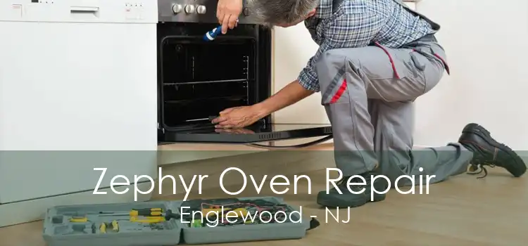 Zephyr Oven Repair Englewood - NJ